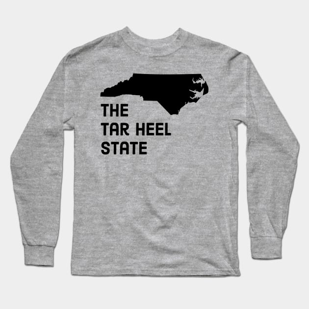 North Carolina - The Tar Heel State Long Sleeve T-Shirt by whereabouts